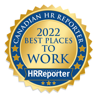 Canadian HR Reporter. 2022 Best Places to Work.